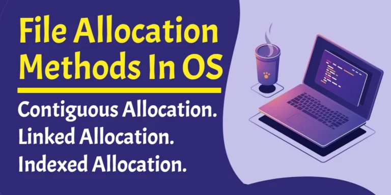 File Allocation Methods In OS